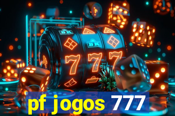 pf jogos 777